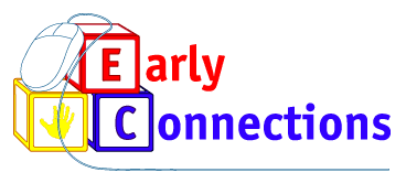 Early Connections: Technology in Early Childhood Education